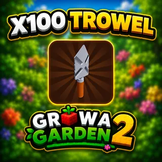 1000 TROWEL | GROW A GARDEN 2