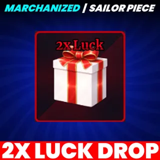 2X LUCK DROP