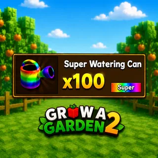 SUPER WATERING CAN X100 | GROW A GARDEN 2