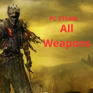 DARK SOULS 3 ALL WEAPONS