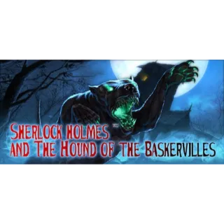 Sherlock Holmes and the Hound of the Baskervilles