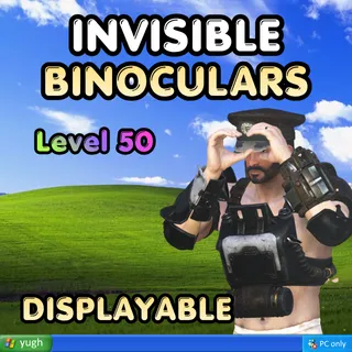 Invisible | LVL 50 | Binoculars |