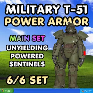 Power Armor | Military T-51 | ★ Unyielding ★★ Powered ★★★ Sentinels |