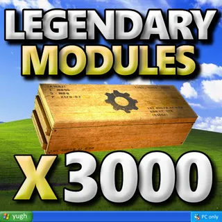 Legendary Modules | x 3000| 3k |