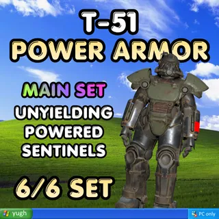 Power Armor | T-51 | ★ Unyielding ★★ Powered ★★★ Sentinels |