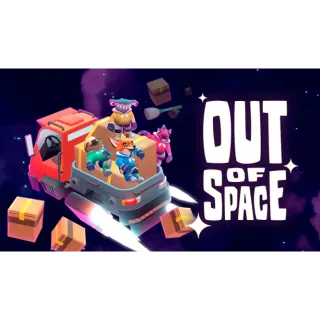 Out of Space - Instant Delivery