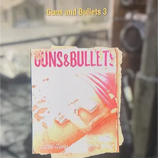 100 Guns and Bullets 3