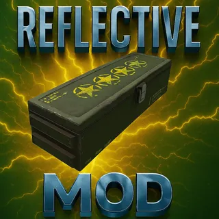 25 Reflective Mods