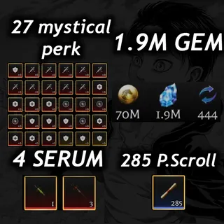 💎1.9M Gem 💎| 💉4 Serum 💉|🧬27 Mystical Perk🧬|📜 285 P. Scroll📜| 🧣 AOTR 🕊️|