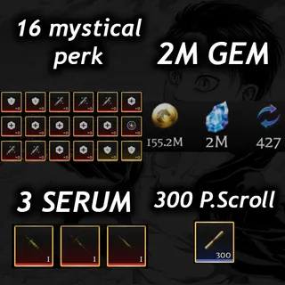 💎2M Gem 💎| 💉3 Serum 💉|🧬16 Mystical Perk🧬|📜 300 P. Scroll📜 |🧣 AOTR 🕊️|