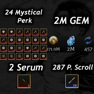 💎2M Gem 💎| 💉2 Serum 💉|🧬24 Mystical Perk🧬|📜 287 P. Scroll📜| 🧣 AOTR 🕊️|