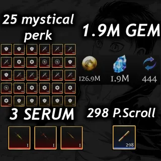 💎1.9M Gem 💎| 💉3 Serum 💉|🧬25 Mystical Perk🧬|📜 298 P. Scroll📜| 🧣 AOTR 🕊️|