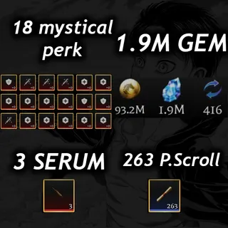 💎1.9M Gem 💎| 💉3 Serum 💉|🧬18 Mystical Perk🧬|📜 263 P. Scroll📜