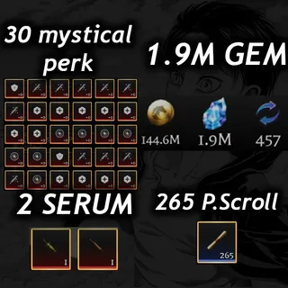 💎1.9M Gem 💎| 💉2 Serum 💉|🧬30 Mystical Perk🧬|📜 265 P. Scroll📜| 🧣 AOTR 🕊️|