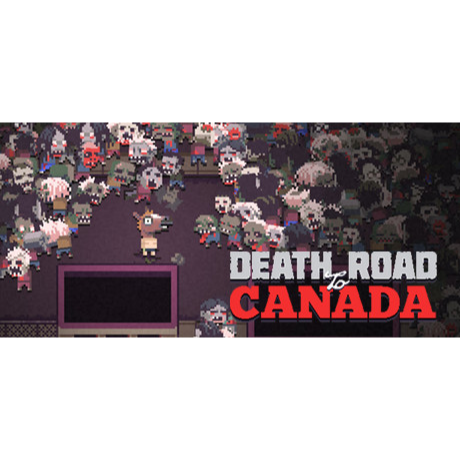 Road to canada русификатор. Death Road to Canada. Шапка «Road to Death.