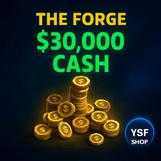 The Forge Cash 30k