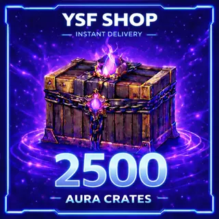 2500x aura crate