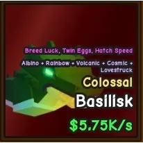 COLOSSAL BASILISK | CATCH AND TAME