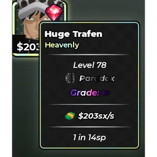 Huge Trafen | Heavenly | Paradox | Infinite Grade | 203 sx/s | 1 in 14sp - ANIME DICE