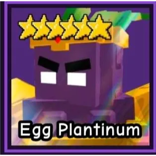 EGG PLANTINUM