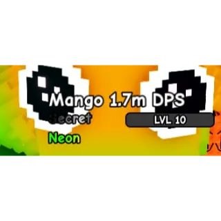 8.3KG NEON MANGO 1.7M DPS LEVEL 10