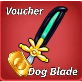 DOG BLADE