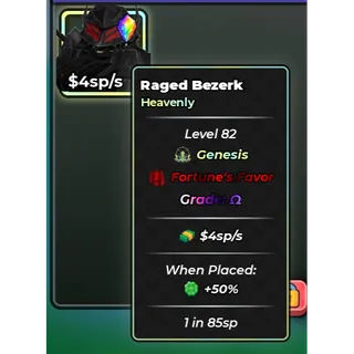 4 sp/s | Raged Bezerk | Fortune's Favor | Ω Omega | Genesis | Heavenly | 1 in 85sp - ANIME DICE
