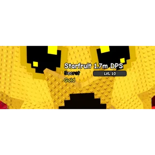 16.8 KG GOLD STARFRUIT 1.7M DPS LEVEL 10