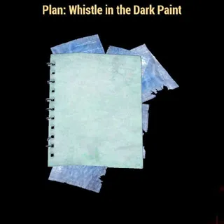 Whistle In The Dark Paint