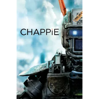Chappie - 4K (Movies Anywhere)