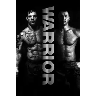 Warrior - 4K (Vudu or iTunes)