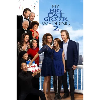 My Big Fat Greek Wedding 2 - HD (Movies Anywhere) 