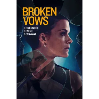 Broken Vows (2016) - SD (Vudu)