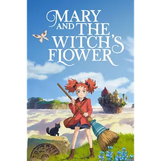 Mary and The Witch's Flower - HD (Movies Anywhere)(RARE)