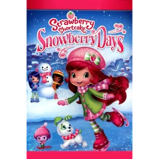 Strawberry Shortcake: Snowberry Days - HD (Movies Anywhere)