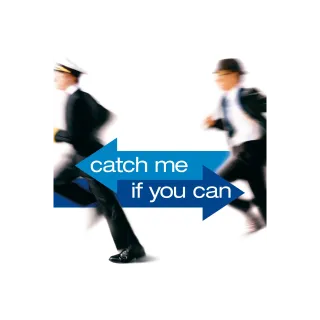 Catch Me If You Can - HD (Vudu or iTunes)