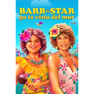 Barb and Star Go to Vista Del Mar - HD (Vudu/iTunes)