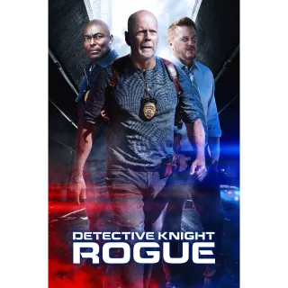 Detective Knight: Rogue - HD (Vudu or iTunes)