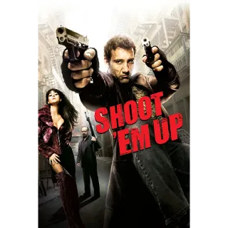 Shoot 'Em Up - HD (Movies Anywhere)