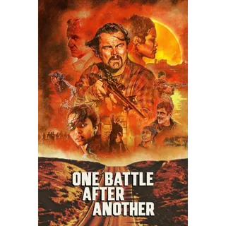 One Battle After Another - 4K (Movies Anywhere)