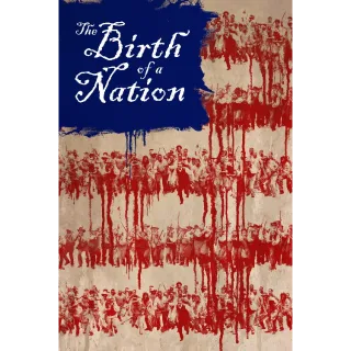 Birth of a Nation - HD (Movies Anywhere) 