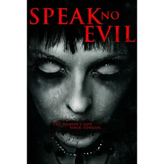 Speak No Evil (2014) - HD (Vudu)