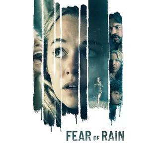 Fear of Rain - 4K (Vudu)