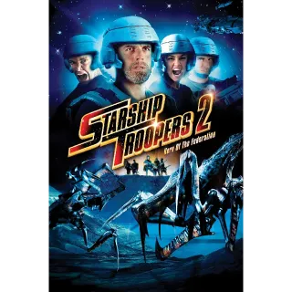 Starship Troopers 2: Hero of the Federation - HD (Movies Anywhere)