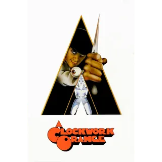 A Clockwork Orange - 4K (Movies Anywhere)