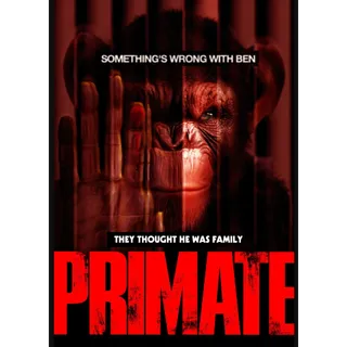 Primate - 4K (Vudu or iTunes)