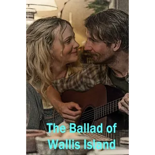Ballad of Wallis Island - 4K (Movies Anywhere)