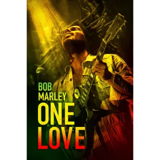 Bob Marley: One Love - 4K (Vudu or iTunes) (Early Release)