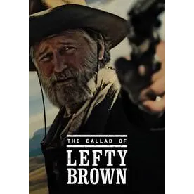 Ballad of Lefty Brown - HD (Vudu)