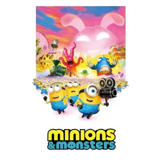 Minions and Monsters - 4K (Movies Anywhere)(EARLY)